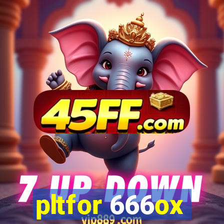 pltfor 666ox